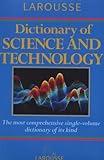 Larousse dictionary of science and technology