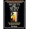 Secrets of the Secret Place: Companion Study Guide for Personal Reflection & Group Discussion