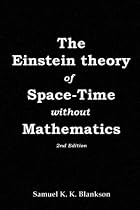 The Einstein Theory of Space-Time without Mathematics