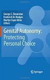 Genital Autonomy:: Protecting Personal Choice