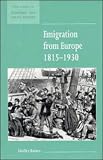 Cover of Emigration from Europe 1815-1930 by Dudley Baines 0521557836