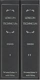 Lexicon Technicum, Or, an Universal English Dictionary of Arts and Sciences: Explaining Not Only the Terms of Art but the Arts Themselves