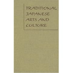 Traditional Japanese Arts and Culture: An Illustrated Sourcebook