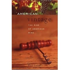 American Vintage: The Rise of American Wine