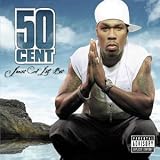 Just a Lil Bit - 50 Cent