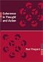 Coherence in Thought and Action (Life and Mind: Philosophical Issues in Biology and Psycholog)