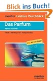 Das Parfum. Inhalt, Hintergrund, Interpretation