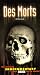 Des Morts (Of the Dead) Image