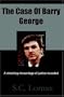 The Case of Barry George