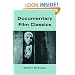 Documentary Film Classics (Cambridge Studies in Film)