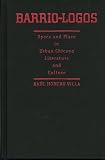 Barrio-Logos: Space and Place in Urban Chicano Literature and Culture (CMAS History, Culture, and Society Series)