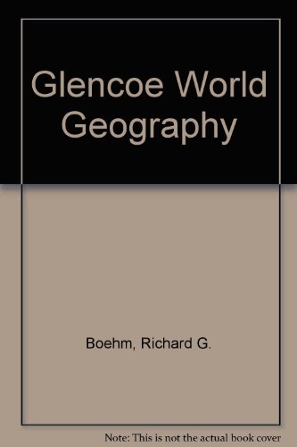 Glencoe World Geography, Teacher's Edition