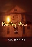 Beating Heart: A Ghost Story