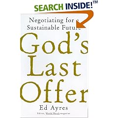 God's Last Offer: Negotiating for a Sustainable Future