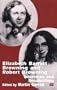 Elizabeth Barrett Browning and Robert Browning: Interviews and Recollections