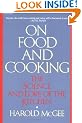 On Food and Cooking: The Science and Lore of the Kitchen