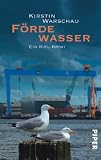 F�rdewasser: Ein Kiel-Krimi