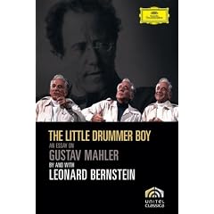 The little drummer boy : An essay on Gustav Mahler by and with Leonard Bernstein
