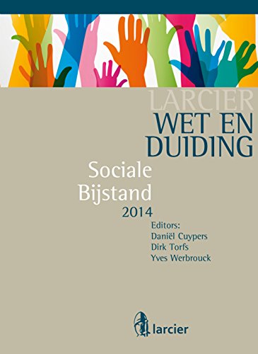 Wet & Duiding Sociale bijstand (Larcier  Duiding) (Dutch Edition)