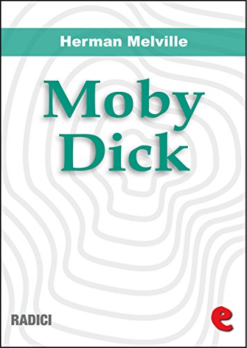 Moby Dick (Radici) (Italian Edition)