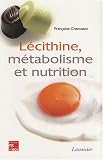 L�cithine, m�tabolisme et nutrition