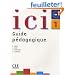 Ici 1 : Guide p�dagogique
