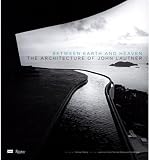 Produkt-Bild: Between Earth and Heaven: The Architecture of John Lautner [ BETWEEN EARTH AND HEAVEN: THE ARCHITECTURE OF JOHN LAUTNER ] by Cohen, Jean-Louis (Author) Apr-22-2008 [ Hardcover ]