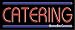 Catering Neon Sign - 10523