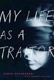 My Life as a Traitor