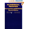 Numerical Recipes in FORTRAN Example Book: The Art of Scientific Computing by William H. Press, Brian P. Flannery, Saul A. Teukolsky, and William T. Vetterling