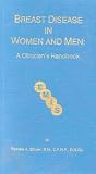 Breast Disease in Women and Men: A Clinician's Handbook