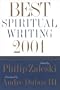 The Best Spiritual Writing 2001 (Best American Spiritual Writing)