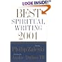 The Best Spiritual Writing 2001 (Best Spiritual Writing)