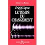 Le Temps du changement