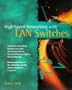 High-Speed Networking with LAN Switches