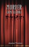 Murder Came Second