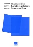 Pharmacologie et mati�re m�dicale hom�opathique
