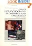 An Atlas of Ultrasonography in Obstetrics and Gynecology (Encyclopedia of Visual Medicine)