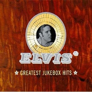 Elvis Presley - Elvis' Greatest Jukebox Hits
