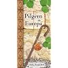 Pilgern in Europa: �bersichtskarte der Pilgerziele und -wege in Europa