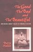 The Good, the Bad, and the Beautiful: Discourse About Values in Yoruba Culture