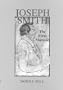 Joseph Smith: The First Mormon