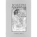 Joseph Smith: The First Mormon