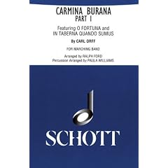 Carmina Burana Part I: for Marching Band - Score and Parts