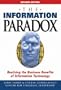 The Information Paradox: Realizing the Business Benefits of Information Technology