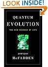 Quantum Evolution: The New Science of Life