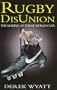 Rugby Disunion
