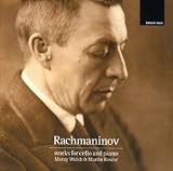 Rachmaninov: Works For Cello And Piano