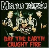 Misfits -  Day the Earth Caught Fire