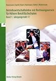 Produkt-Bild: Betriebswirtschaftslehre mit Rechnungswesen f&uuml;r H&ouml;here Berufsfachschulen 1: Jahrgangsstufe 11: BD 1